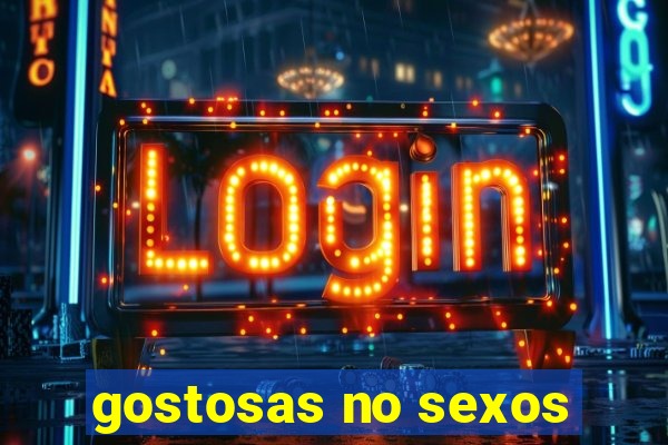 gostosas no sexos